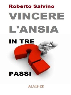 cover image of Vincere l'Ansia--In Tre Passi